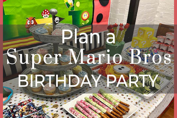 Super Mario Bros Birthday Party Ideas