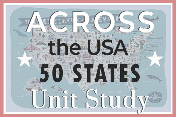 Across the USA - 50 States Unit Study - Free Homeschool Curriculum