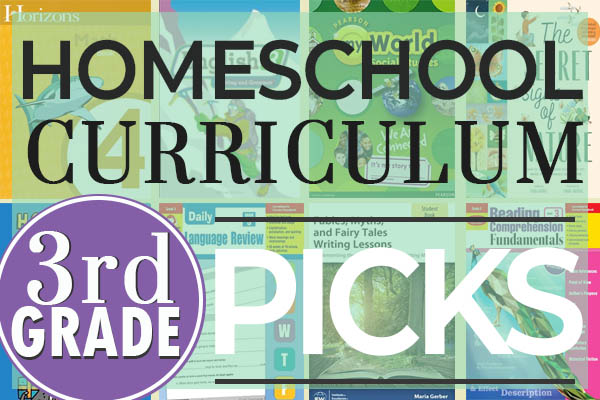 Best 3rd Grade Homeschool Curriculum