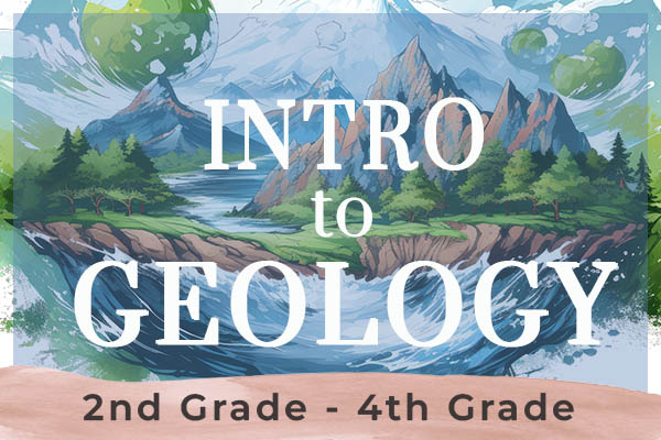 Intro to Geology - Free Homeschool Unit Study