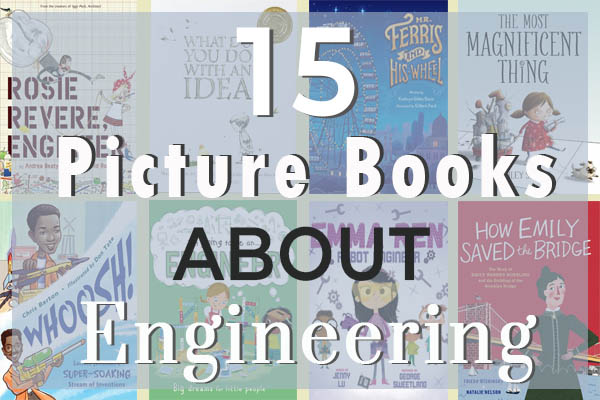 Picture Books about Engineering