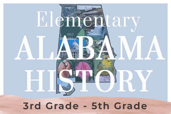 4th Grade Alabama History Homeschool Curriculum