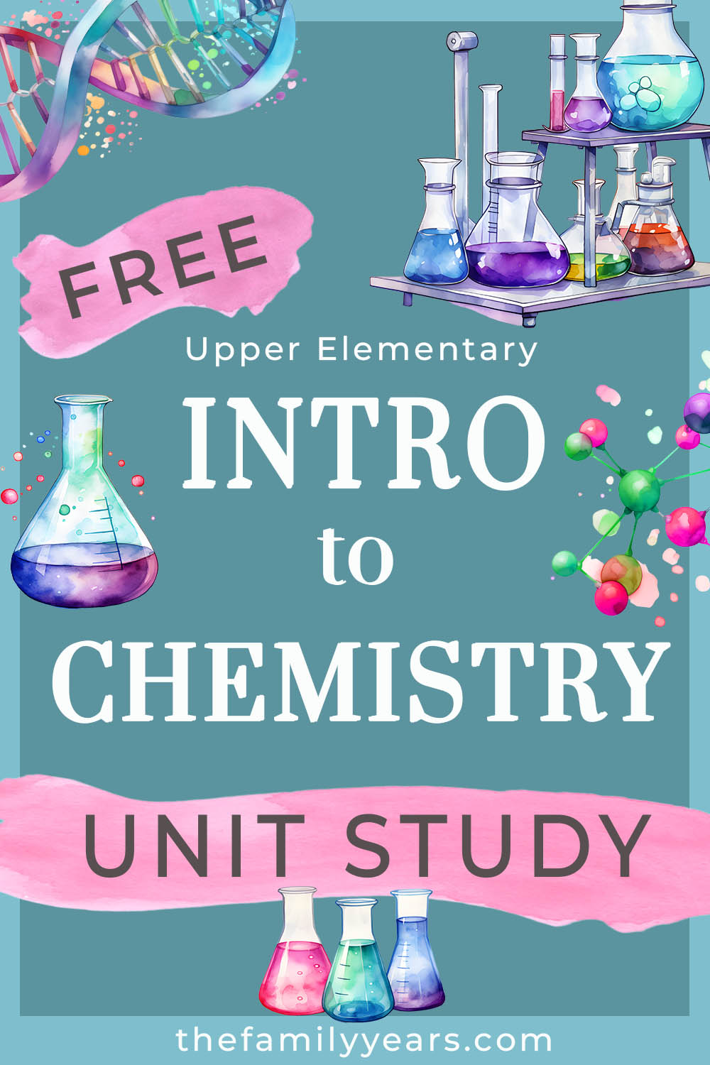 Upper Elementary Intro to Chemistry Free Homeschool Unit Study